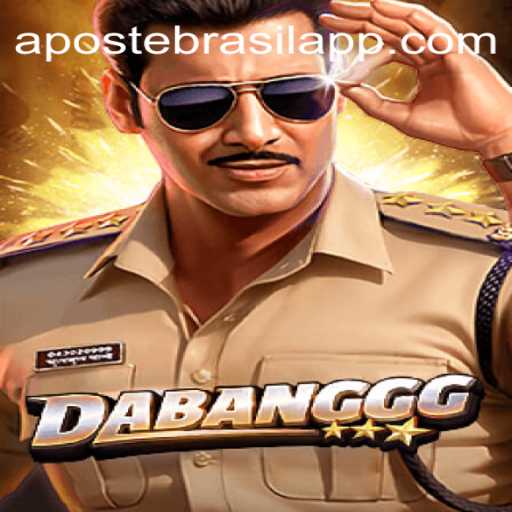 Descubra as Emoções do Jogo DABANGGG no Brasil